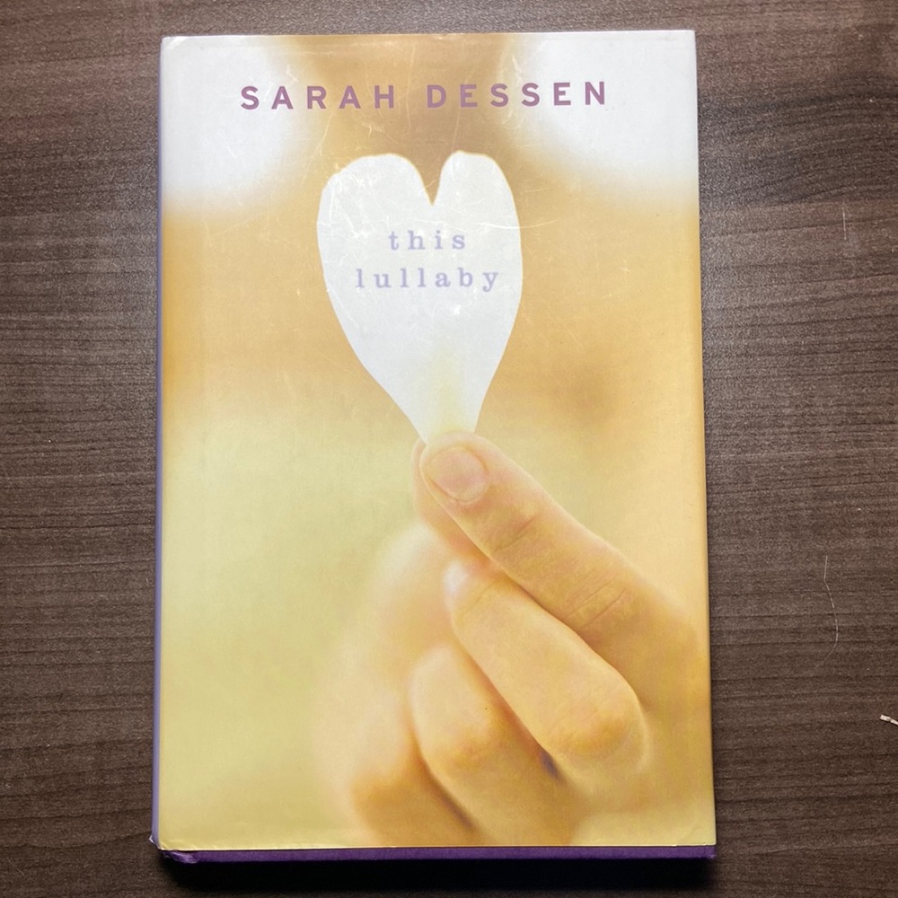 This Lullaby by Sarah Dessen